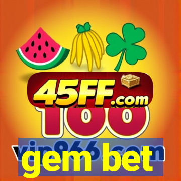 gem bet